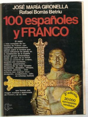 100 españoles y franco (los españoles) (spanish edition)