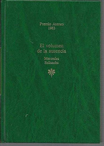 9788432060441_el-volumen-de-la-ausencia_front-4.jpg El volumen de la ausencia