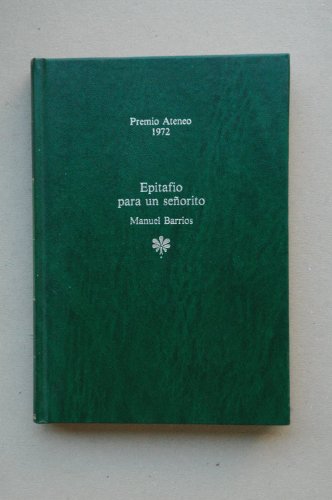 9788432060502_epitafio-para-un-senorito_front-2.jpg Epitafio para un señorito