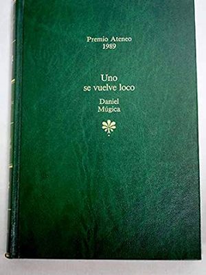 9788432060618_uno-se-vuelve-loco_front-1.jpg Uno se vuelve loco