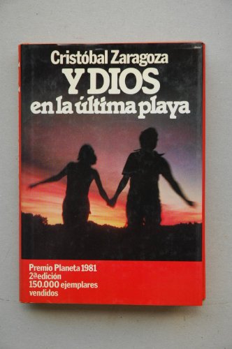 Y dios en la última playa