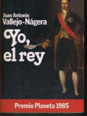 Yo, el rey