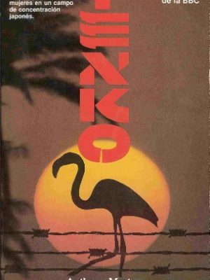 Tenko: basada en la serie televisiva de la bbc
