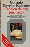 Cronica del rey pasmado (coleccion autores espanoles e hispanoamericanos) (colección autores españoles e hispanoamericanos)