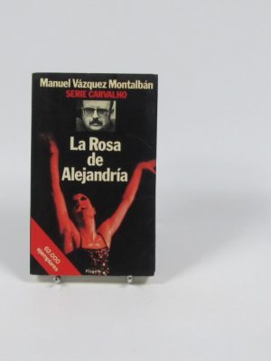 La rosa de alejandría