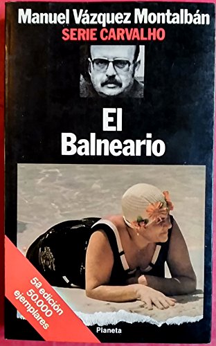 El balneario (serie carvalho) (spanish edition)