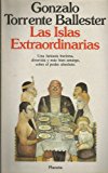 Las islas extraordinarias (colección autores españoles e hispanoamericanos) (spanish edition)