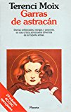 Garras de astracan (coleccion autores espannoles e hispanoamericanos) (spanish edition)