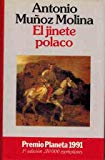 El jinete polaco (colección autores españoles e hispanoamericanos)