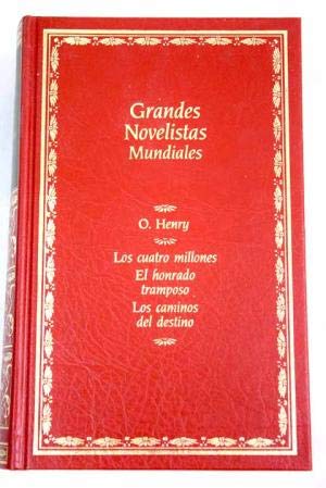 9788432070440_los-cuatro-millones-el-honrado-tramposo-los-caminos-del-destino_front-1.jpg Los cuatro millones ; el honrado tramposo ; los caminos del destino