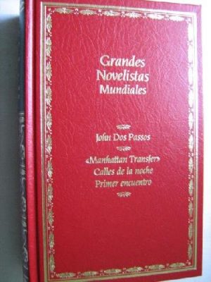 Manhattan transfer: calles de la noche ; primer encuentro