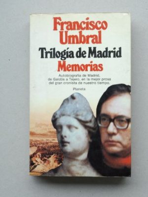 Memorias (trilogia de madrid (spanish))