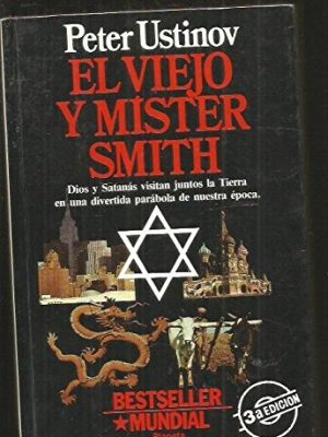 El viejo y mister smith