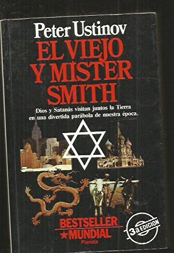El viejo y mister smith