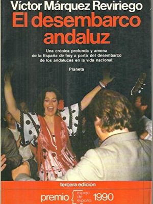 El desembarco andaluz (espejo de españa) (spanish edition)