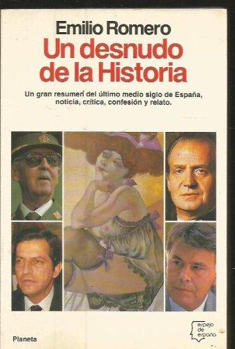 Un desnudo de la historia (espejo de españa) (spanish edition)