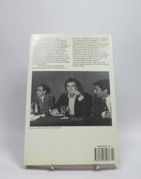 Las filípicas: diez años de gobierno socialista. 1982-1992