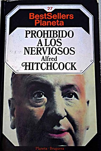 Prohibido a los nerviosos