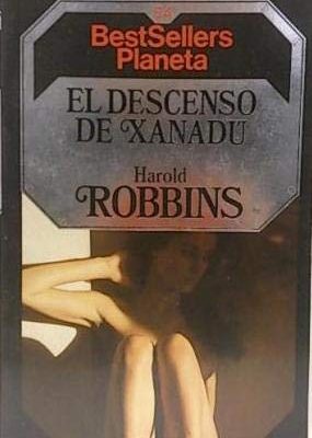 El descenso de xanadu