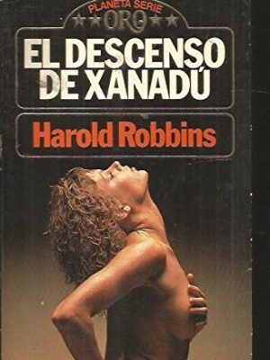 9788432084003_el-descenso-de-xanadu_front-3.jpg El descenso de xanadu