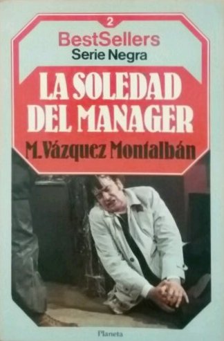 9788432086113_la-soledad-del-manager_front-2.jpg La soledad del manager