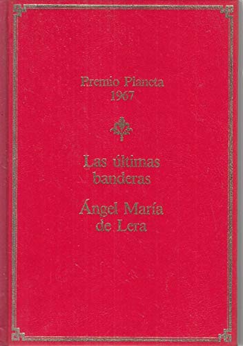 Las ultimas banderas