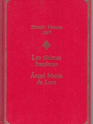 Las ultimas banderas