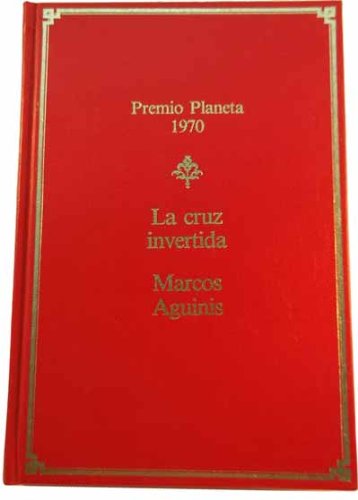 9788432087486_la-cruz-invertida_front-3.jpg La cruz invertida