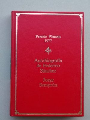 Autobiografia de federico sanchez
