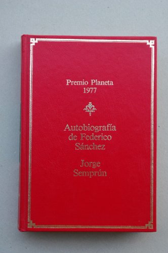 Autobiografia de federico sanchez
