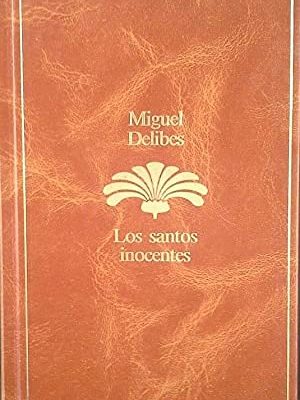 9788432088001_los-santos-inocentes_front-2.jpg Los santos inocentes