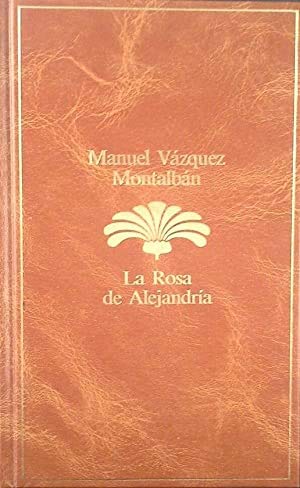 La rosa de alejandría