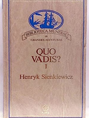 Quo vadis? tomo i