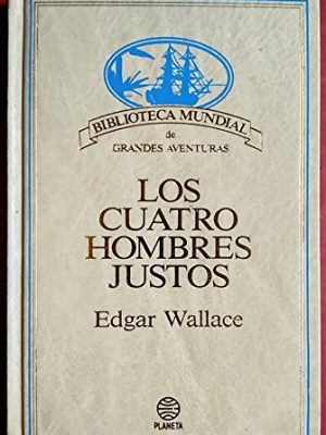 9788432090882_los-cuatro-hombres-justos_front-1.jpg Los cuatro hombres justos