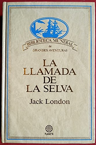 La llamada de la selva