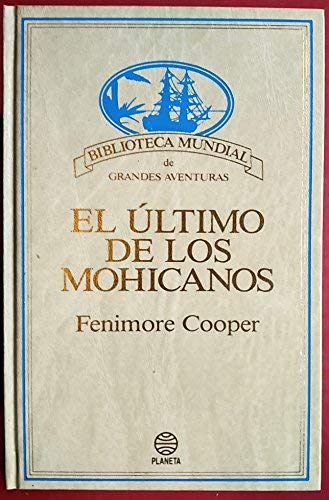 El último de los mohicanos