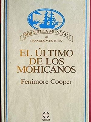 El último de los mohicanos