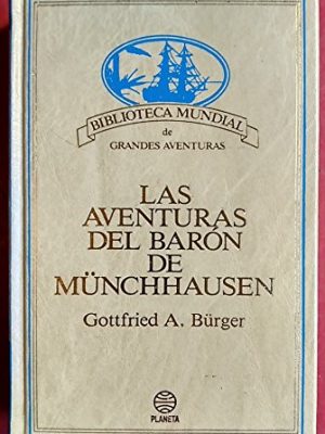 Las aventuras del barón de münchhausen.