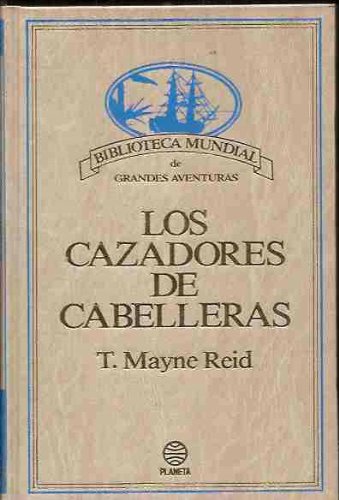 9788432091162_los-cazadores-de-cabelleras_front-2.jpg Los cazadores de cabelleras.