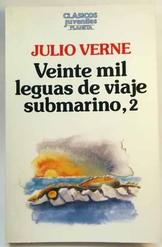 Veinte mil leguas de viaje submarino. (tomo 2)