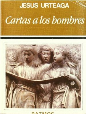 Cartas a los hombres (patmos) (spanish edition)