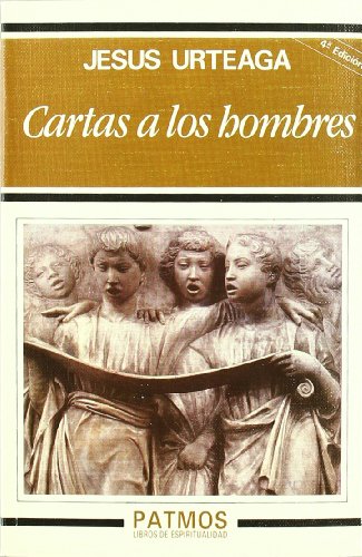 Cartas a los hombres (patmos) (spanish edition)