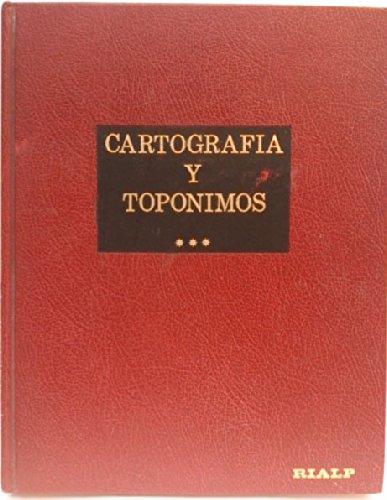 Cartografía y topónimos (spanish edition)
