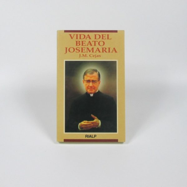 9788432129254_vida-del-beato-josemaria_front-2.jpg Vida del beato josemaría