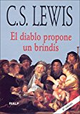 9788432129353_-el-diablo-propone-un-brindis-bibilioteca-c-s-lewis-spanish-edition_front-1.jpg * el diablo propone un brindis (bibilioteca c. s. lewis) (spanish edition)