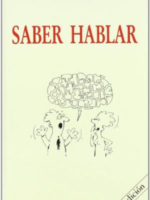 Saber hablar (bolsillo) (spanish edition)