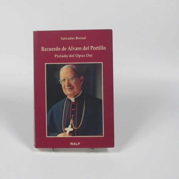 Recuerdo de álvaro del portillo- prelado del opus del portillo