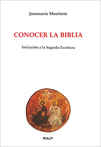 Conocer la biblia. iniciación a la sagrada escritura