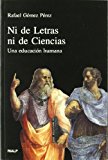 Ni de letras, ni de ciencias (vértice) (spanish edition)