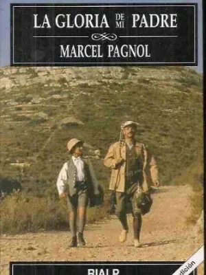 La gloria de mi padre